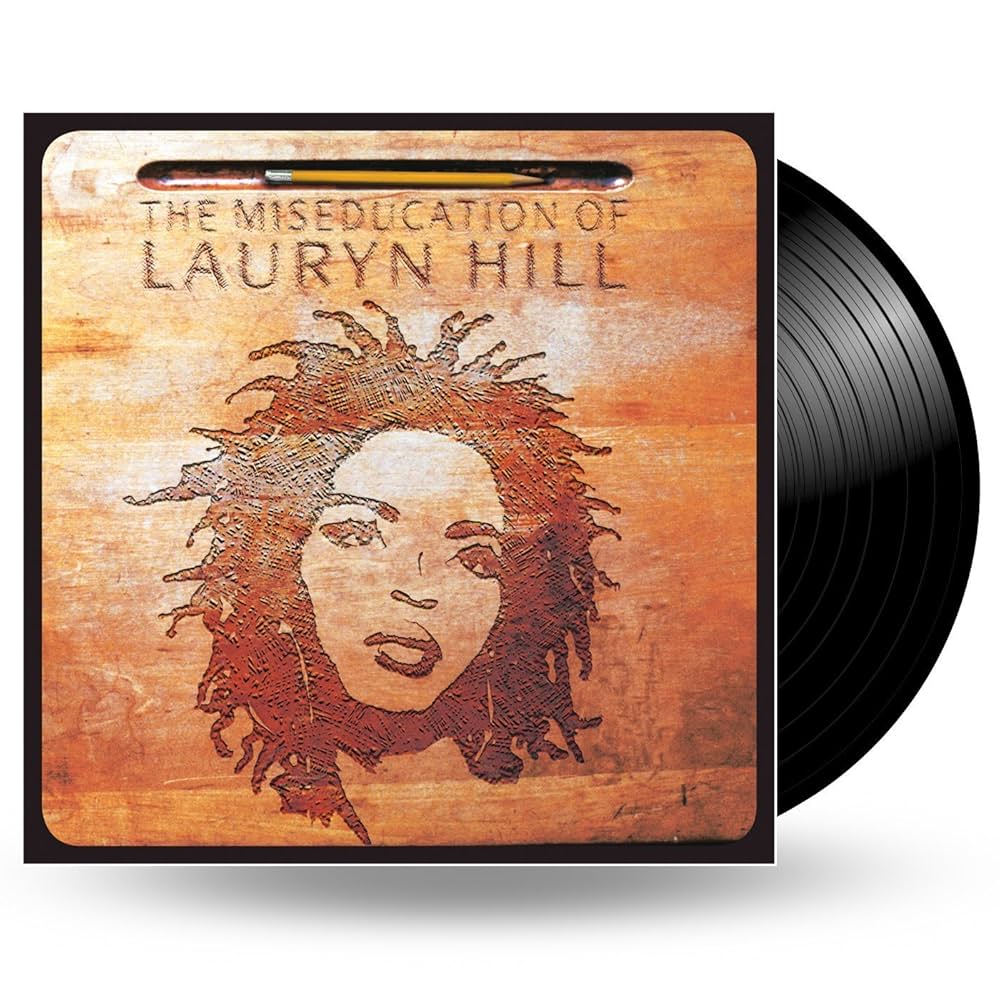 The Misseducation of Lauryn Hill - Lauryn Hill